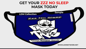 Zzz No Sleep/Tengo Ningún Sueño Masks (All Colors ) $10