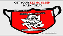 Load image into Gallery viewer, Zzz No Sleep/Tengo Ningún Sueño Masks (All Colors ) $10