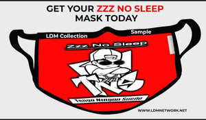 Zzz No Sleep/Tengo Ningún Sueño Masks (All Colors ) $10